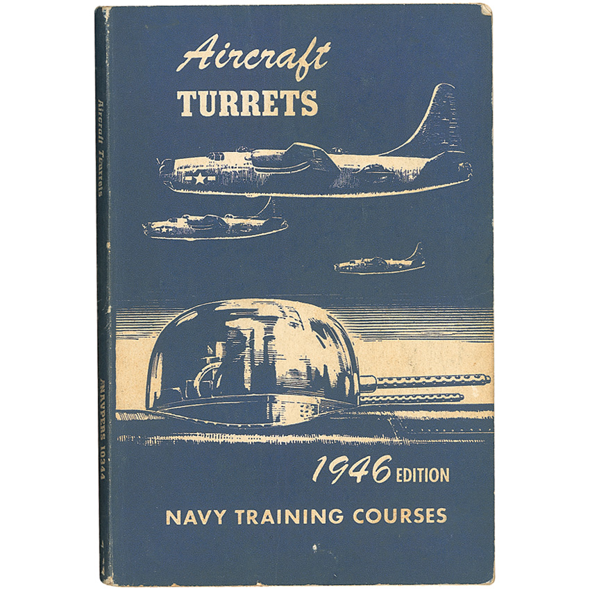 Lot #74 Navy Training Course: Aircraft Turrets