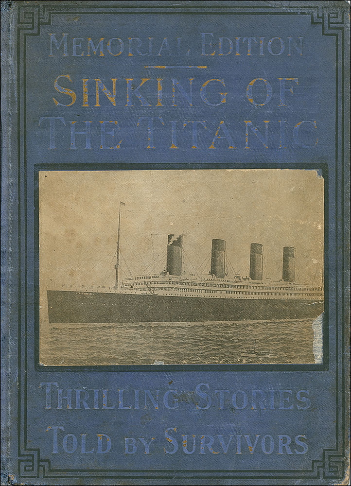 Lot #156 Sinking of the Titanic Memorial Edition